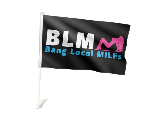 "Bang Local MILFs" Lil' Flag