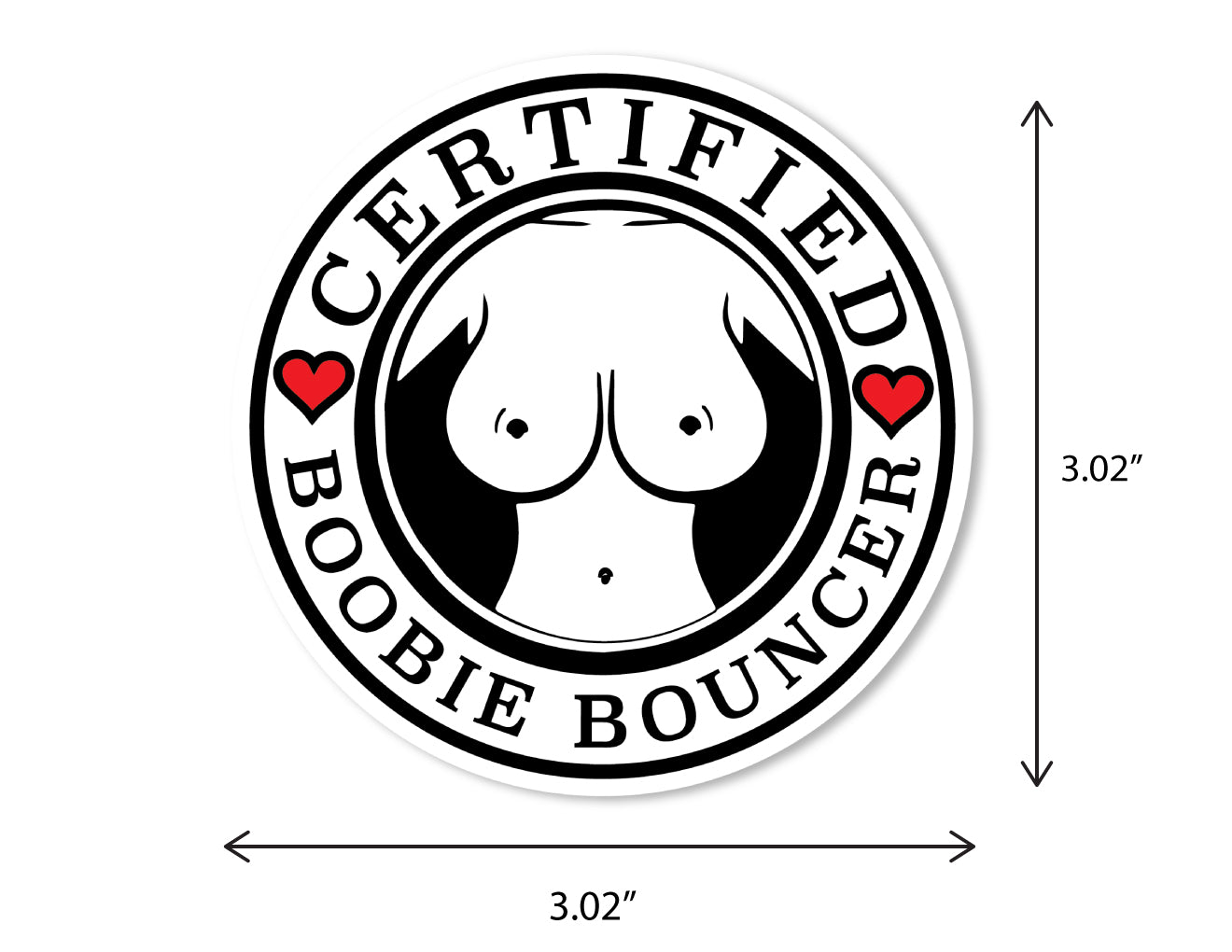 "Certified Boobie Bouncer" Sticker