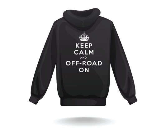 "Keep Calm and Off-Road On" Hoodie