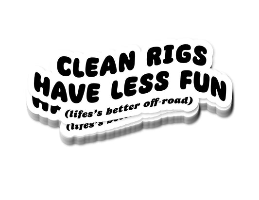 "Life's Better Off-Road" Sticker