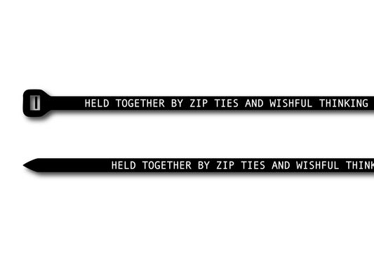 "Wishful Thinking" Zip Ties