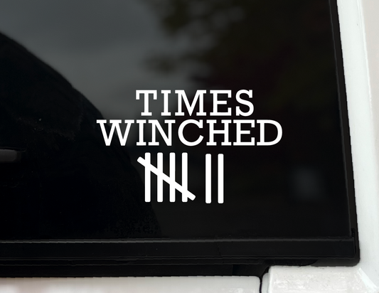 "Times Winched" Vinyl Decal